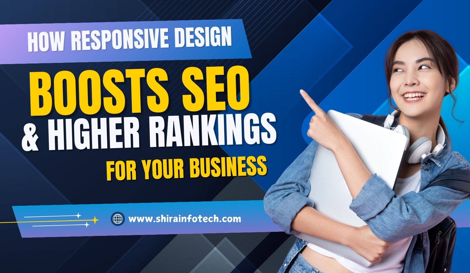 How Responsive Design Boosts SEO and Higher Rankings for Your Business